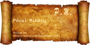 Pécsi Mihály névjegykártya