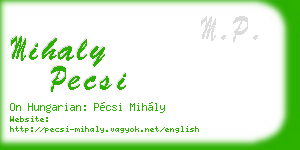 mihaly pecsi business card